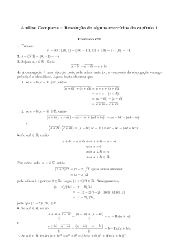 An&aacute;lise Complexa &ndash; Resolu&ccedil;&atilde;o de alguns exerc&iacute;cios do cap&iacute;tulo 1