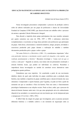 EDUCA&Ccedil;&Atilde;O MATEM&Aacute;TICA:O SINGULAR E O COLETIVO NA