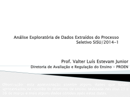 Análise de dados extraídos do Processo Seletivo SISU – IFC – 2014