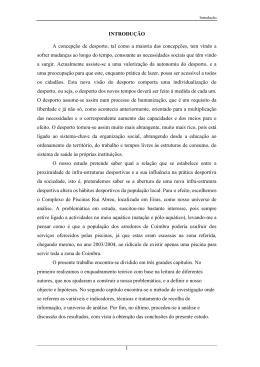 1 INTRODU&Ccedil;&Atilde;O A concep&ccedil;&atilde;o de desporto, tal como