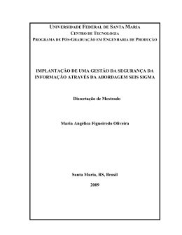 IMPLANTAÇÃO DE UMA GESTÃO DA SEGURANÇA DA