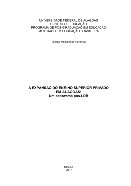 A EXPANS&Agrave;O DO ENSINO SUPERIOR PRIVADO EM ALAGOAS