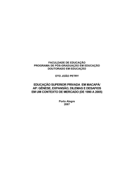 EDUCA&Ccedil;&Atilde;O SUPERIOR PRIVADA EM MACAP&Aacute;/ AP