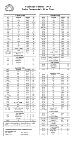 Calendário de Provas – 2013 Ensino Fundamental – Séries Finais