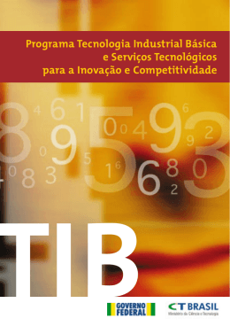 Programa Tecnologia Industrial B&aacute;sica e Servi&ccedil;os Tecnol&oacute;gicos