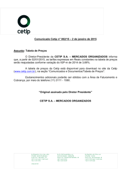 Comunicado Cetip n° 002/15 – 2 de janeiro de 2015 Assunto