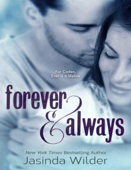 Jasinda Wilder - Forever & Always