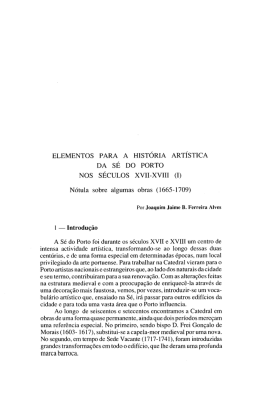 ELEMENTOS PARA A HISTÓRIA ARTÍSTICA DA sÉ Do PORTO Nos
