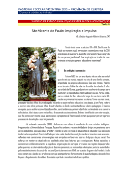 S&atilde;o Vicente de Paulo: inspira&ccedil;&atilde;o e impulso
