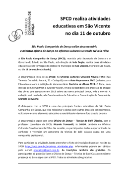 SPCD realiza atividades educativas em S&atilde;o Vicente no dia 11 de