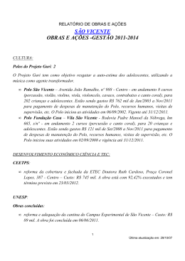 S&Atilde;O VICENTE OBRAS E A&Ccedil;&Otilde;ES -GEST&Atilde;O 2011-2014