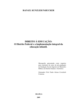 DIREITO &Agrave; EDUCA&Ccedil;&Atilde;O: O Distrito Federal e a