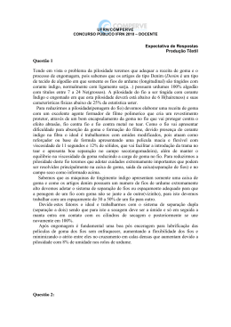 Quest&atilde;o 1 Tendo em vista o problema da pilosidade