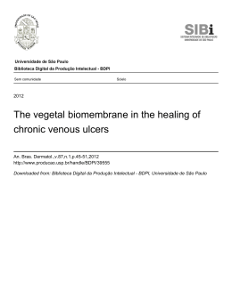 The vegetal biomembrane in the healing of chronic venous ulcers