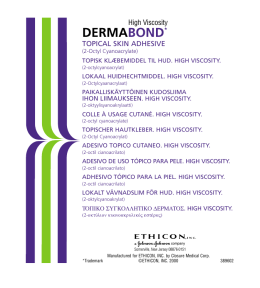 DERMABOND* - Masterpiece .dk masterpiece.dk