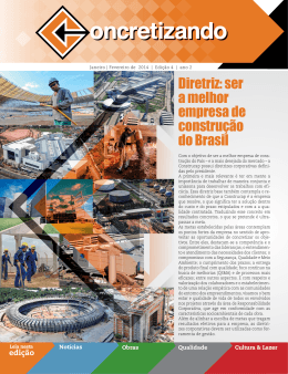 Diretriz: ser a melhor empresa de construção do Brasil