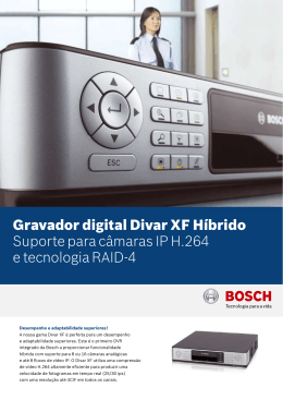 Gravador digital Divar XF Híbrido Suporte para câmaras IP H.264 e