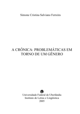 a cr&ocirc;nica: problem&aacute;ticas em torno de um g&ecirc;nero