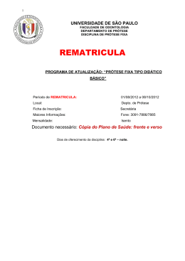 REMATRICULA - Faculdade de Odontologia da (USP)