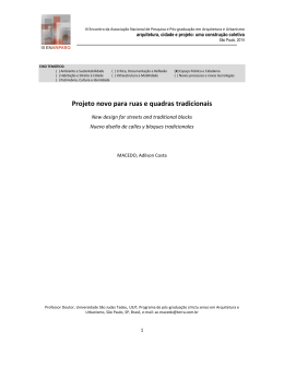 Projeto novo para ruas e quadras tradicionais