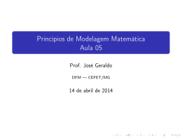 Princ&iacute;pios de Modelagem Matem&aacute;tica Aula 05 - CEFET