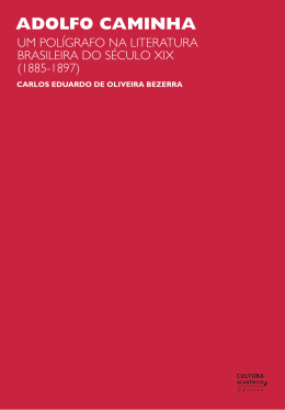 adolfo Caminha : um polígrafo na literatura brasileira do século XIX