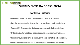 SURGIMENTO DA SOCIOLOGIA Contexto Histórico