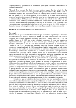 Abstract: In a moment that Latin American authors suggest that the
