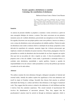 Escuta: quando a abstin&ecirc;ncia se constitui