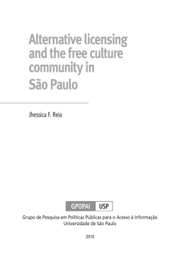 Alternative licensing and the free culture community in S&atilde;o Paulo