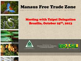 Manaus Free Trade Zone
