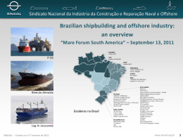 Brazilian shipbuilding and offshore industry: an overview