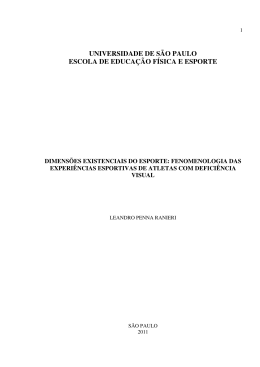 Dimens&otilde;es existenciais do esporte: fenomenologia das