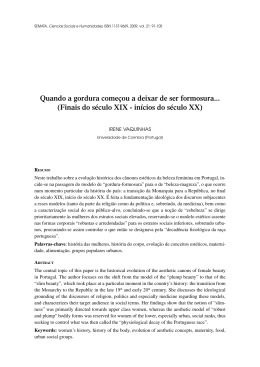 Quando a gordura come&ccedil;ou a deixar de ser formosura... (Finais do