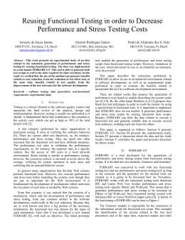 Reusing Functional Testing in order to Decrease Performance and