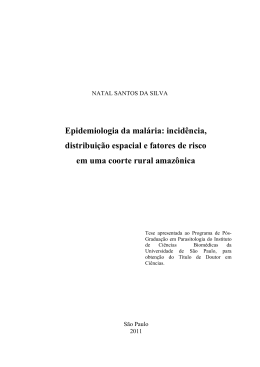 Epidemiologia da mal&aacute;ria - Biblioteca Digital de Teses e