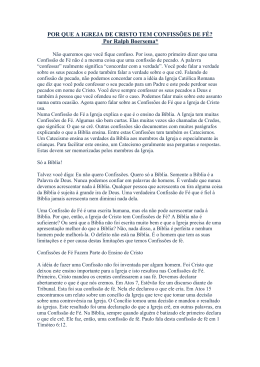 POR QUE A IGREJA DE CRISTO TEM CONFISS&Otilde;ES DE F&Eacute;? Por
