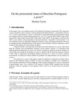 On the pronominal status of Brazilian Portuguese a gente*
