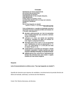 essencialmente no &uacute;ltimo verso: &ldquo;Sou tupi tangendo um ala&uacute;de!&rdquo;