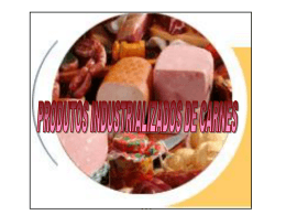 Produtos industrializados de carne