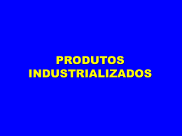 Produtos industrializados