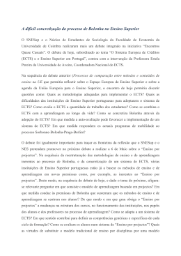 A dif&iacute;cil concretiza&ccedil;&atilde;o do processo de Bolonha no Ensino Superior