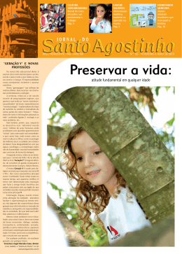 Preservar a vida: - Col&eacute;gio Santo Agostinho