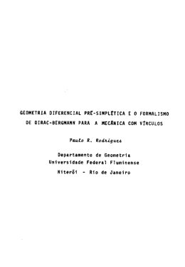 Geometria Diferencial pr&eacute;-simpl&eacute;tica e o Formalismo de