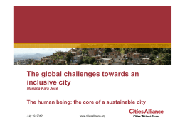 The global challenges towards an i l i i inclusive city