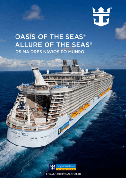 OASIS OF THE SEAS&reg; AllurE OF THE SEAS&reg;