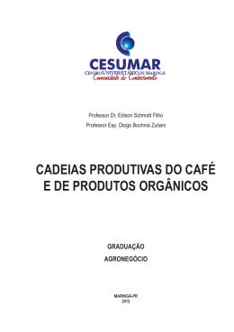 cadeias produtivas do caf&eacute; e de produtos org&acirc;nicos