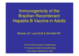 Immunogenicity of the Brazilian Recombinant Hepatitis B Vaccine in