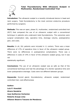 Total Thyroidectomy With Ultrasonic Scalpel A Multicenter