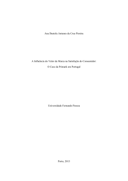 Disserta&ccedil;&atilde;o de Mestrado A Influ&ecirc;ncia do Valor da Marca na